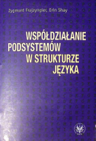 WSPÓŁDZIAŁANIE PODSYSTEMÓW W STRUKTURZE JĘZYKA